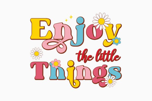 Enjoy the Little Things Mental Health