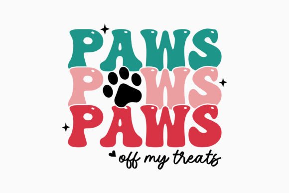 Paws off My Treats Retro Dog SVG